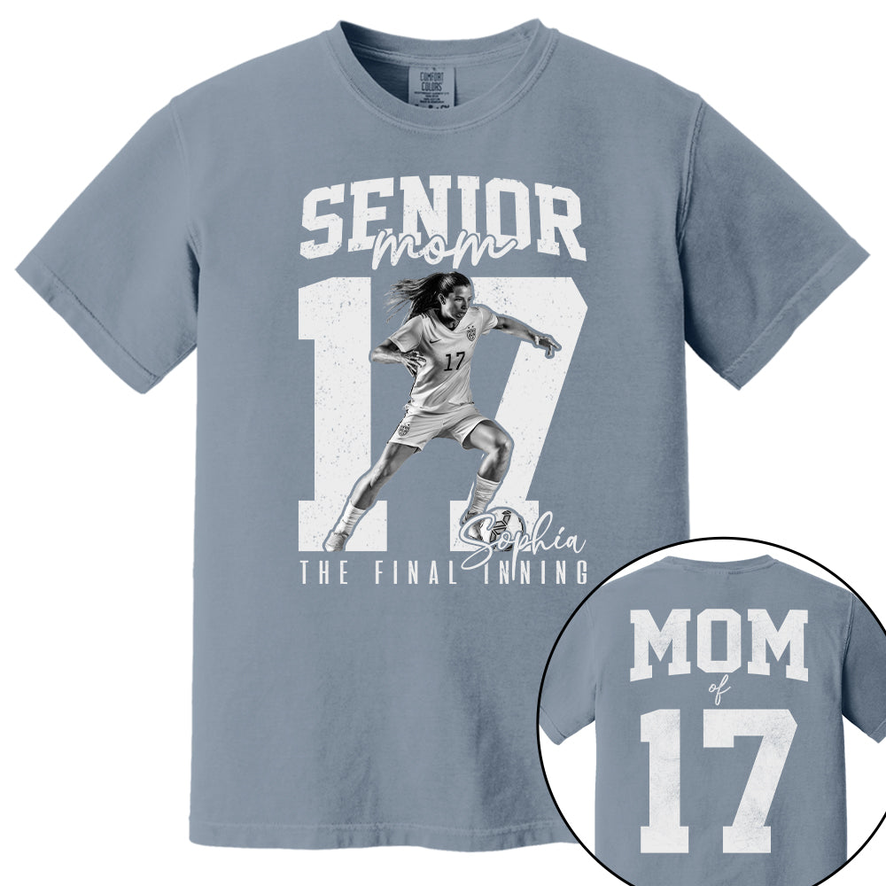 Senior Soccer Mom Shirt, The Final Inning, Custom Photo Player Soccer Mom Shirt, Senior Soccer Mom Gift T1807