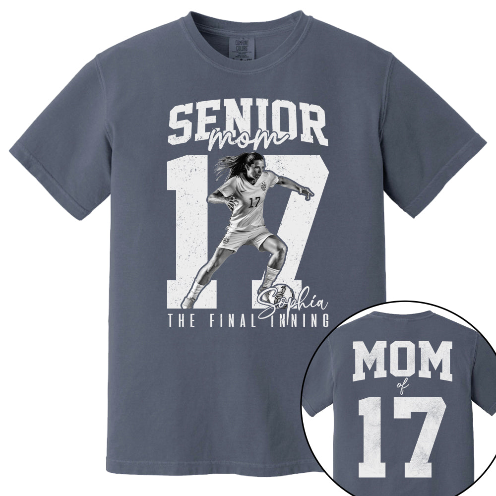 Senior Soccer Mom Shirt, The Final Inning, Custom Photo Player Soccer Mom Shirt, Senior Soccer Mom Gift T1807