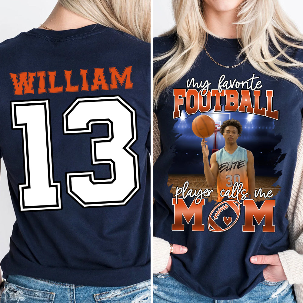 My Favorite Basketball Player Calls Me Mom Personalized Basketball Shirt Gift Basketball Mom Basketball Dad GameDay Nh00