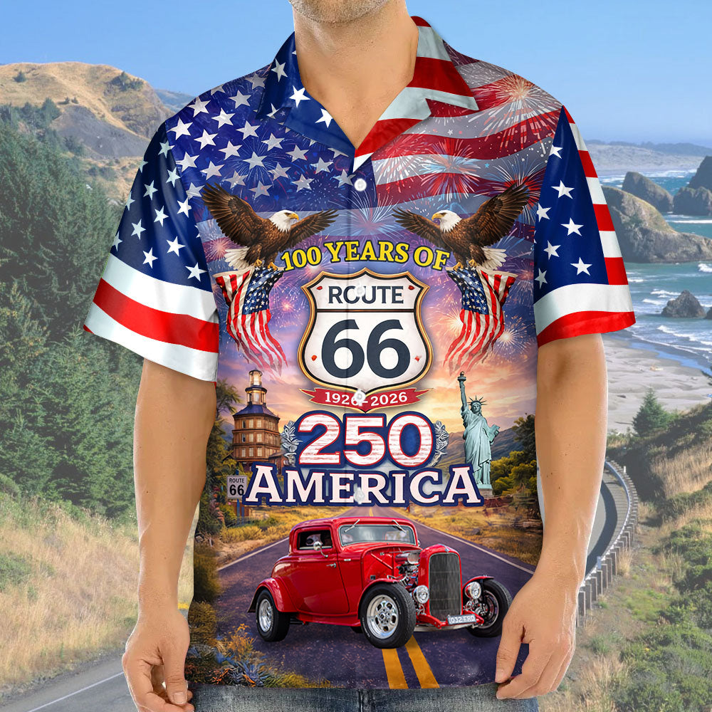 Celebrate 100 Years of Road Route 66 and America 250th Anniversary - This Is How I Roll - Personalized Hot Rod Photo Hawaiian Shirt A2110 T24