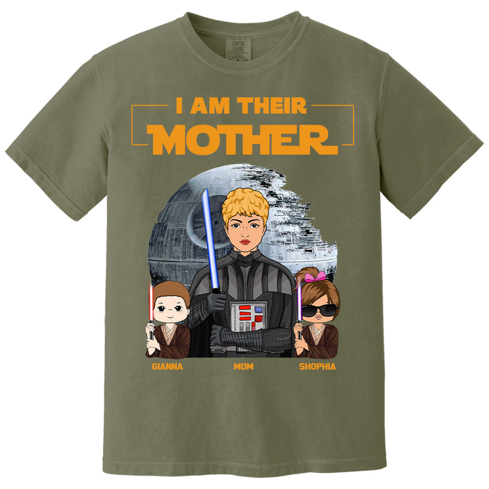 I Am Their Mother Custom Shirt For Mom - Mother's Day Gift Pt99
