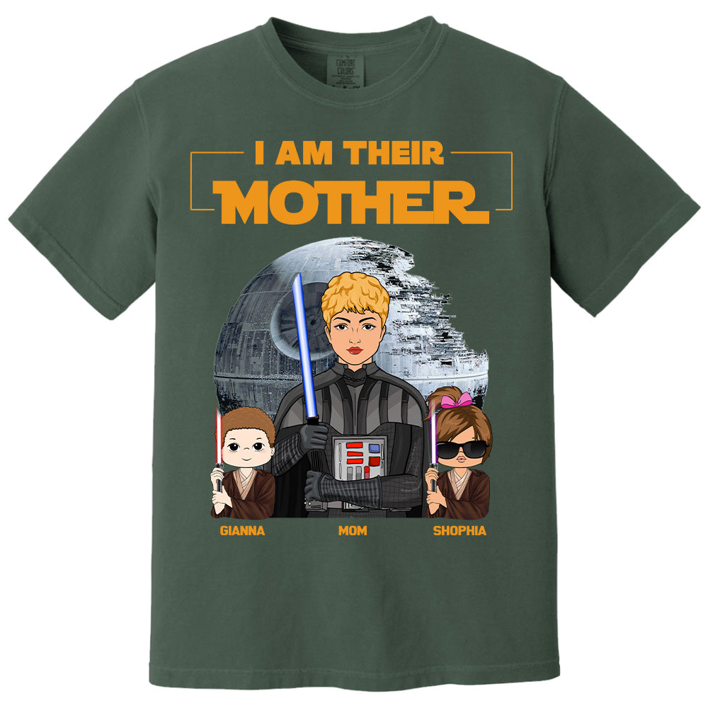 I Am Their Mother Custom Shirt For Mom - Mother's Day Gift Pt99