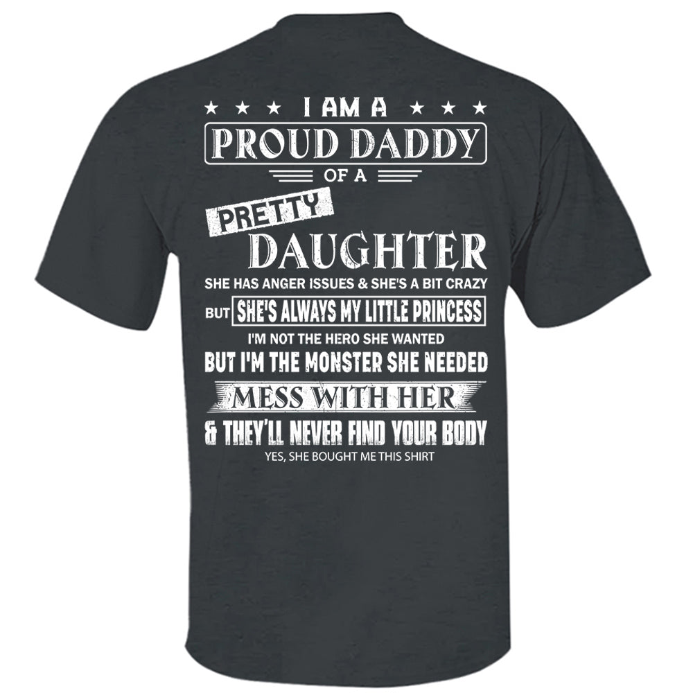 I Am A Proud Daddy Of A Pretty Daughter Shirt Perfect Gift For Dad 2