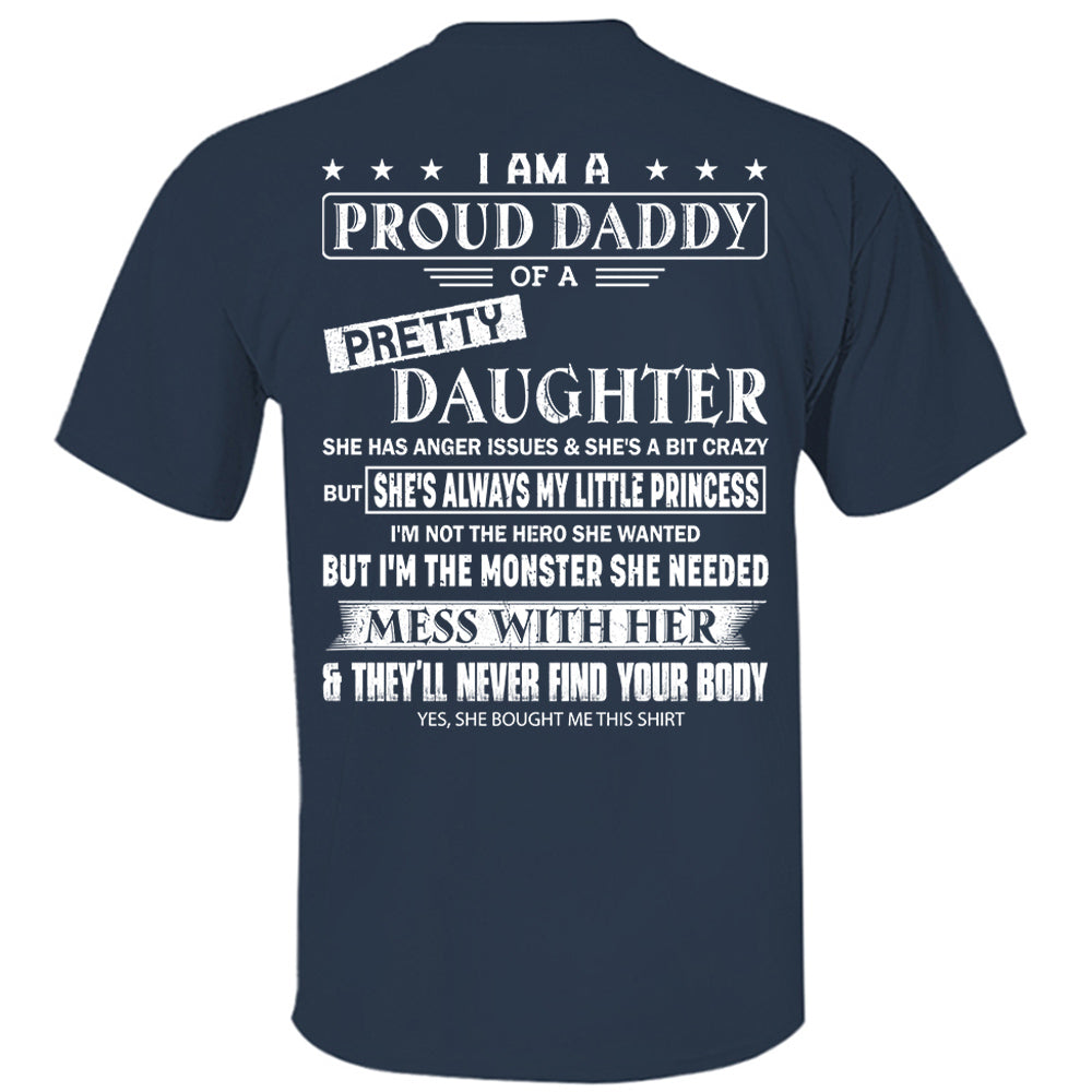 I Am A Proud Daddy Of A Pretty Daughter Shirt Perfect Gift For Dad 2
