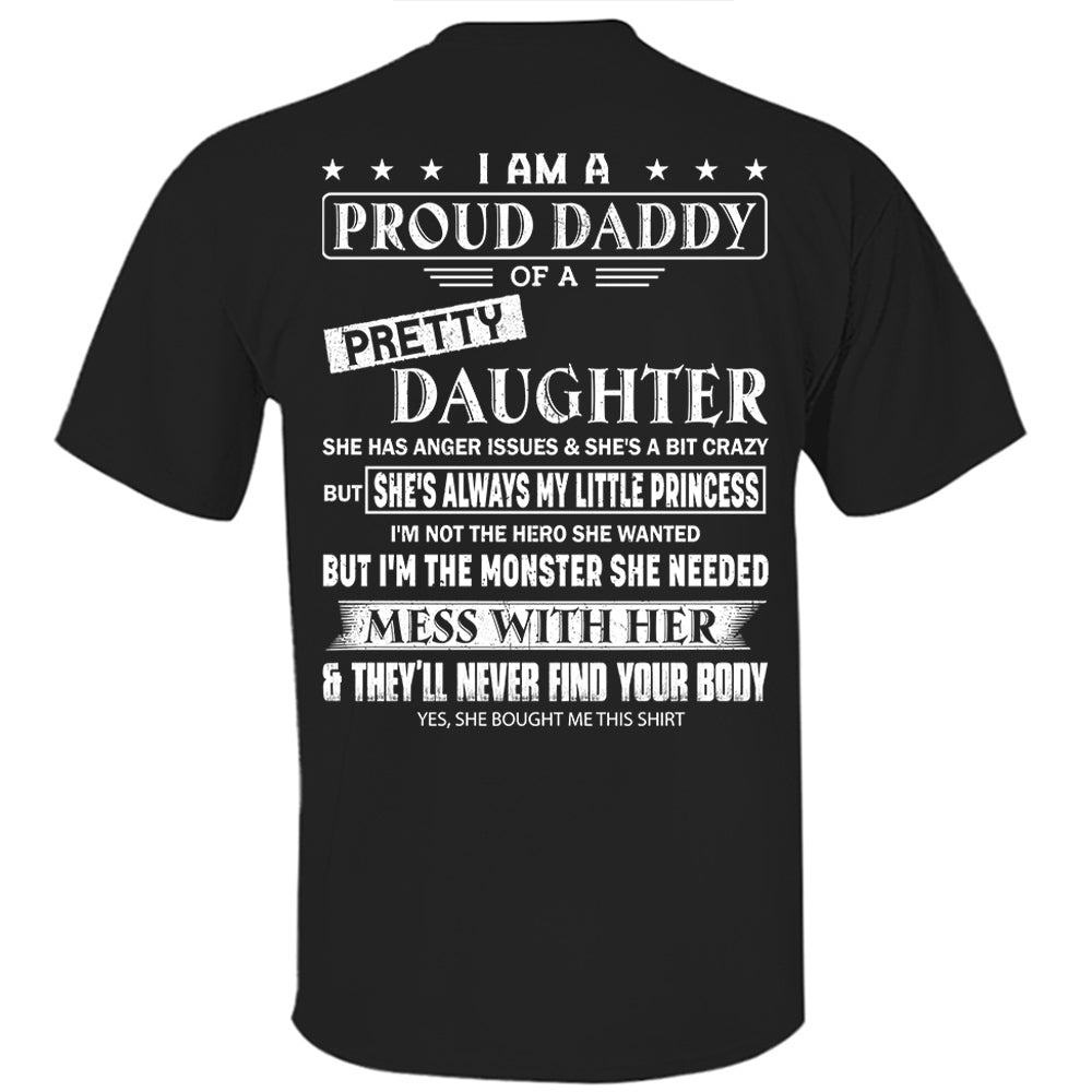 I Am A Proud Daddy Of A Pretty Daughter Shirt Perfect Gift For Dad 2