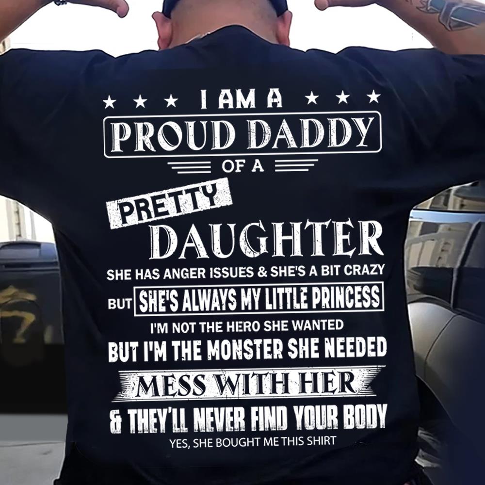 I Am A Proud Daddy Of A Pretty Daughter Shirt Perfect Gift For Dad 2