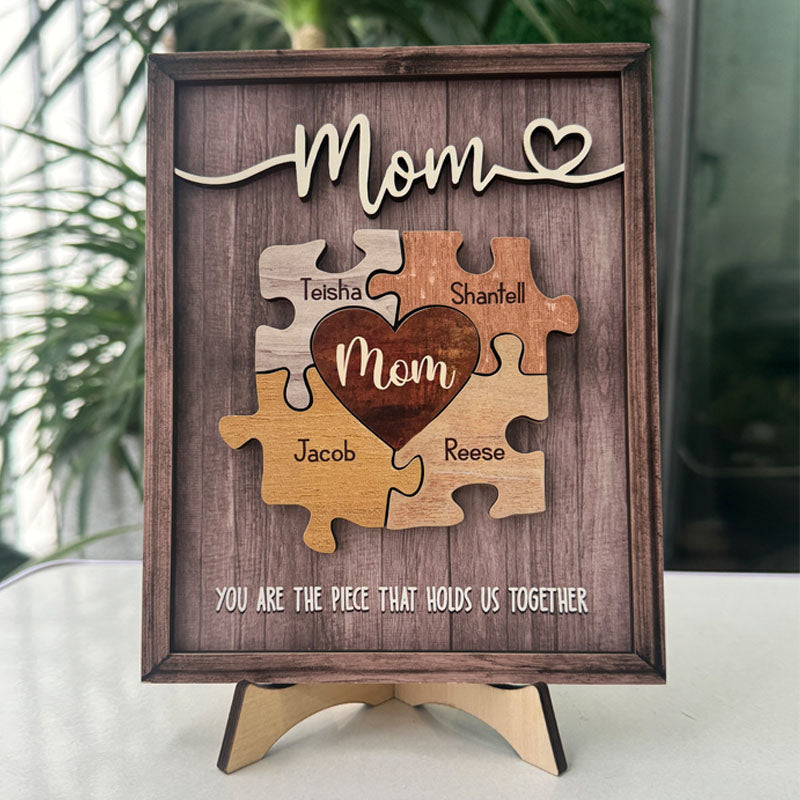 Puzzle Mom You Are The Piece That Holds Us Together - Personalized Wooden Photo Plaque Gift For Mother Grandma