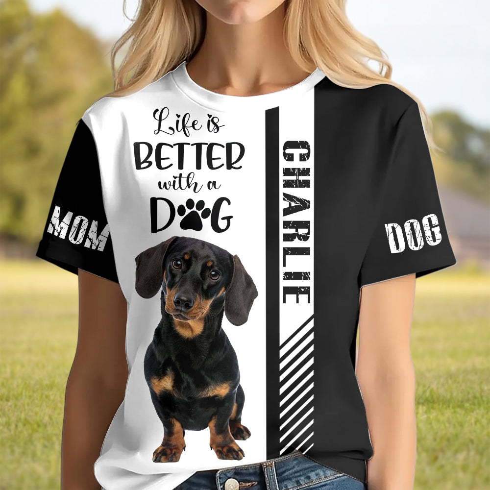 Life Is Better With A Dog, Custom Photo Dog Shirt, Gift For Dog Lover T1807
