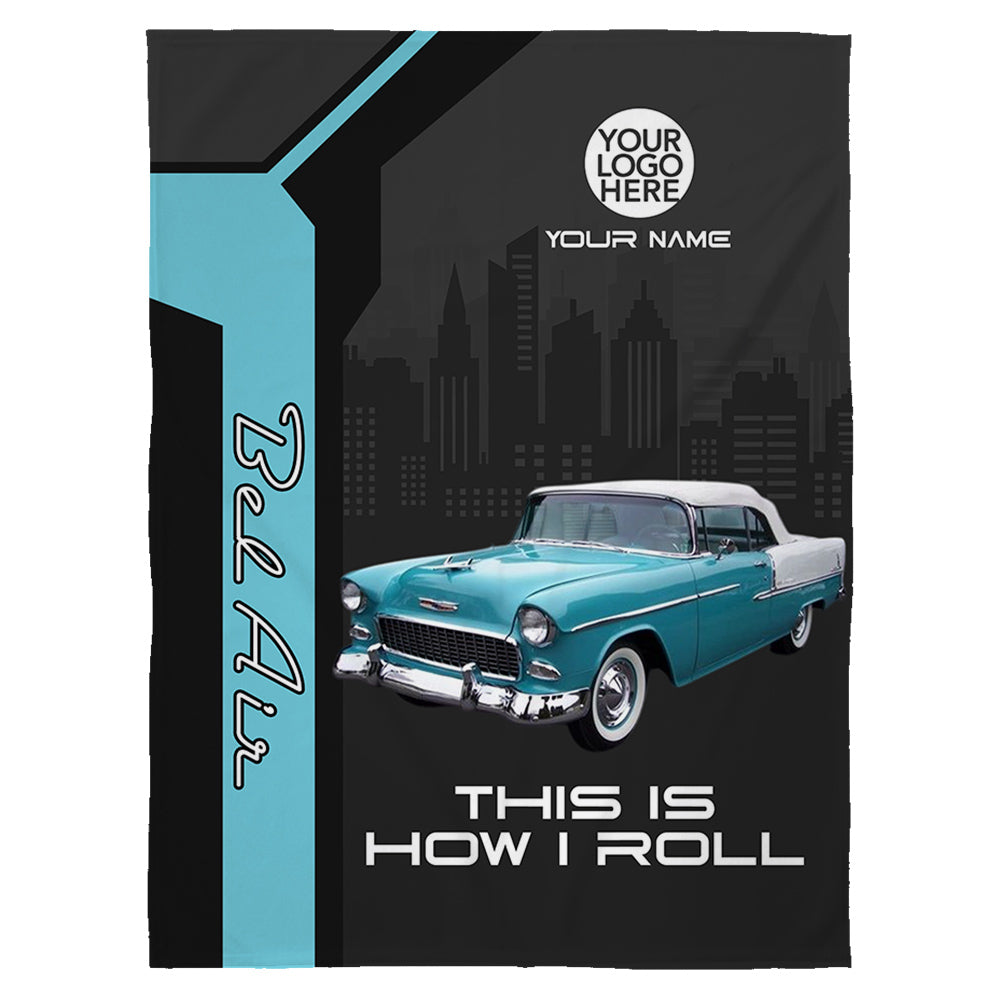 This Is How I Roll - Custom Photo Cars Blanket For Car Lovers A2110 Do99