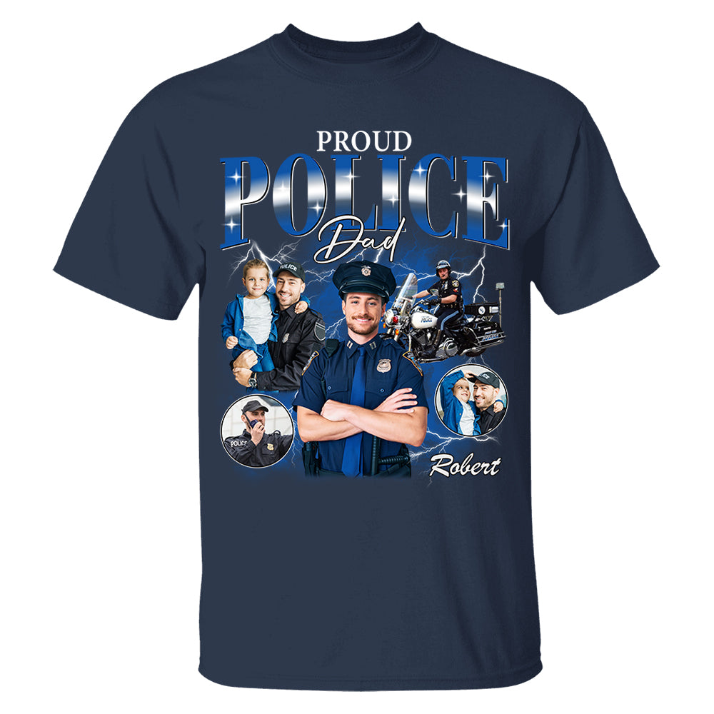 Proud Police Dad Custom Photo Bootleg Shirt Gift For Dad T1807 Do99