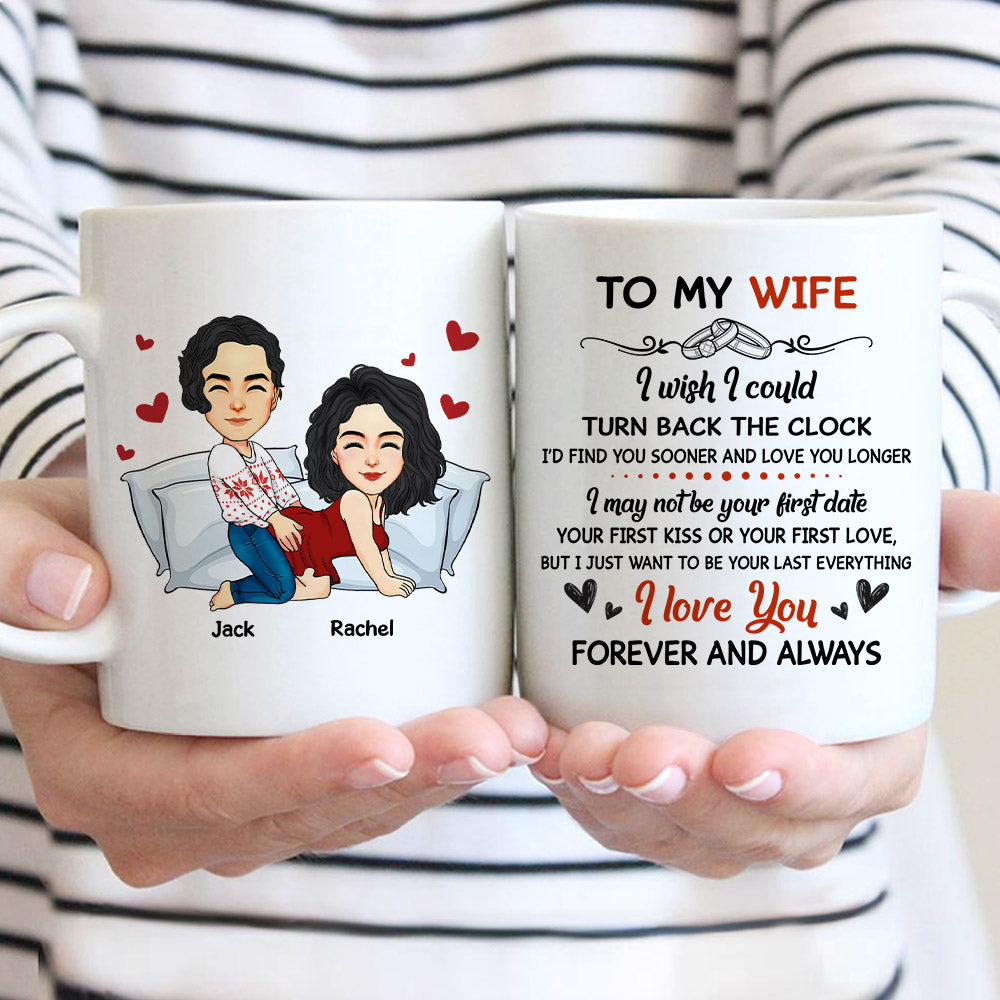 To My Husband I Wish I Could Turn Back the Clock Street - Personalized Mug For Couple Tu20
