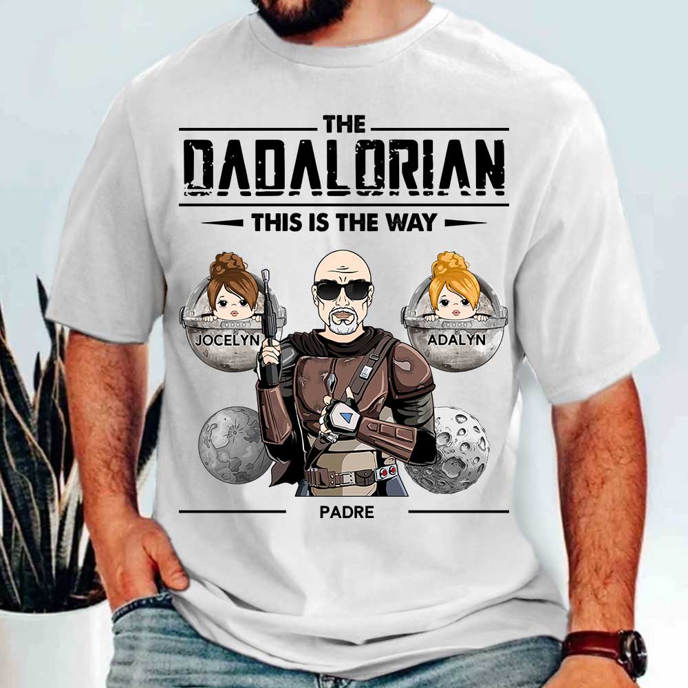 The Dadalorian This Is The Way Custom Shirt Perfect Personalized Gift For Dad - Father's Day Gift
