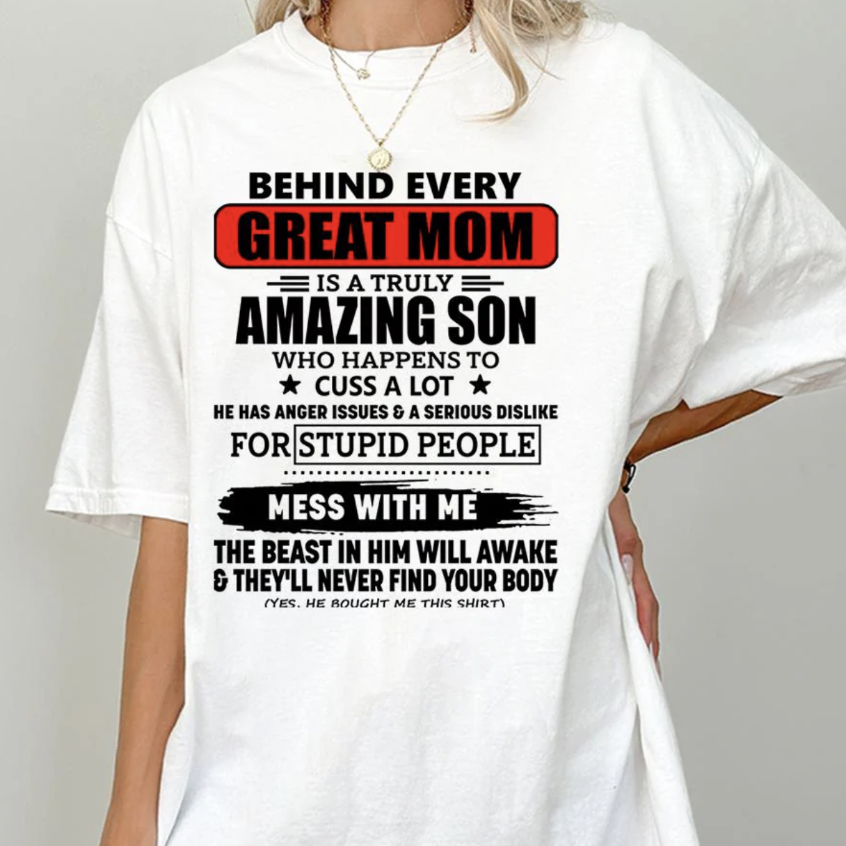 Behind Every Great Mom Is A Truly Amazing Son Shirt Perfect Gift For Mom