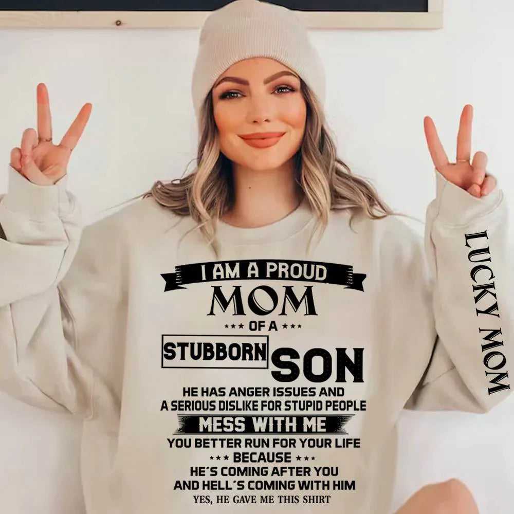 I Am A Proud Mom Of A Stubborn Son Shirts Gift For Mom