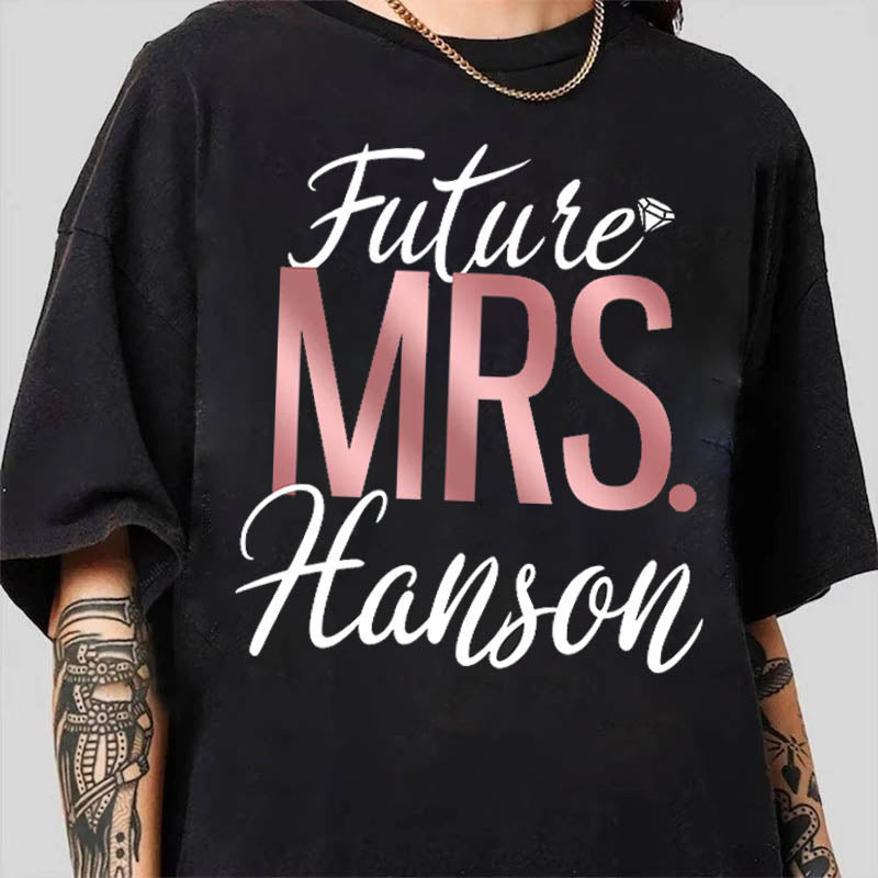 Personalized Future Mrs Last Name Relaxed Boyfriend Shirt Custom Last Name Boyfriend Shirt Gift For Girlfriend