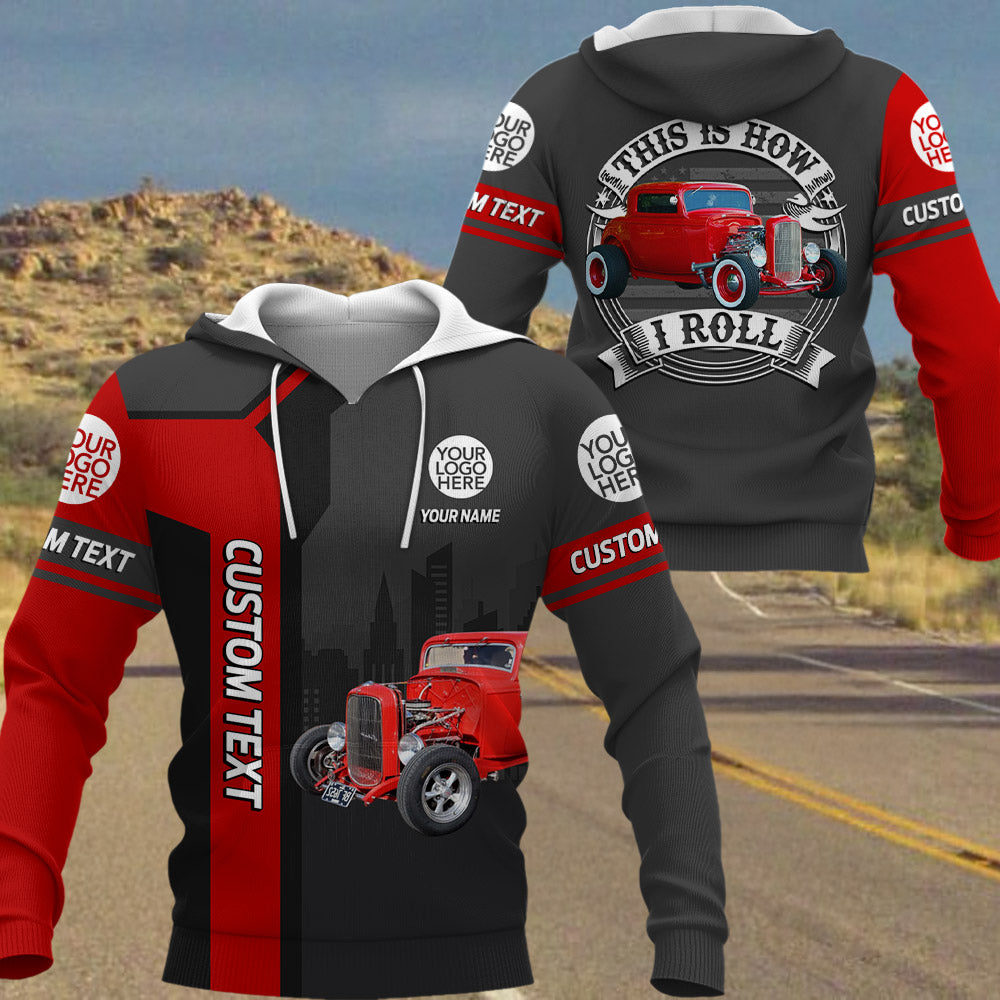 This Is How I Roll Custom Vechicle Photo Shirt For Loved Ones Vr2 A2110