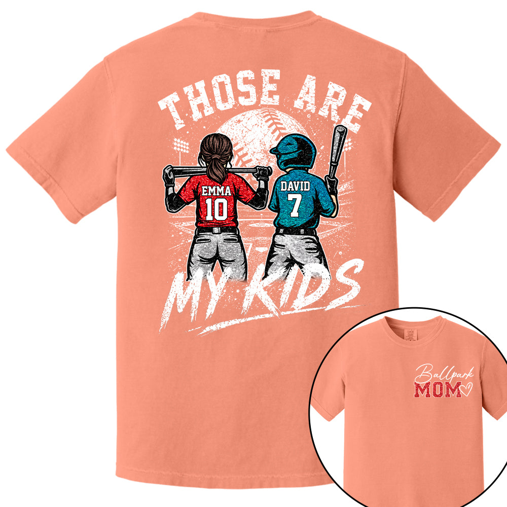 Personalized Baseball Softball Mom Ballpark Mom Shirt Those Are My Kids Sweatshirt Gift For Sport Family Na02 Nh00