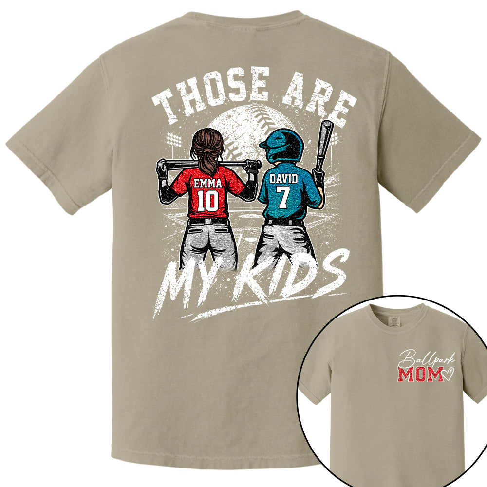 Personalized Baseball Softball Mom Ballpark Mom Shirt Those Are My Kids Sweatshirt Gift For Sport Family Na02 Nh00