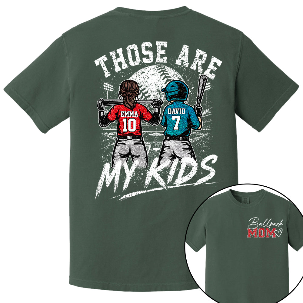 Personalized Baseball Softball Mom Ballpark Mom Shirt Those Are My Kids Sweatshirt Gift For Sport Family Na02 Nh00