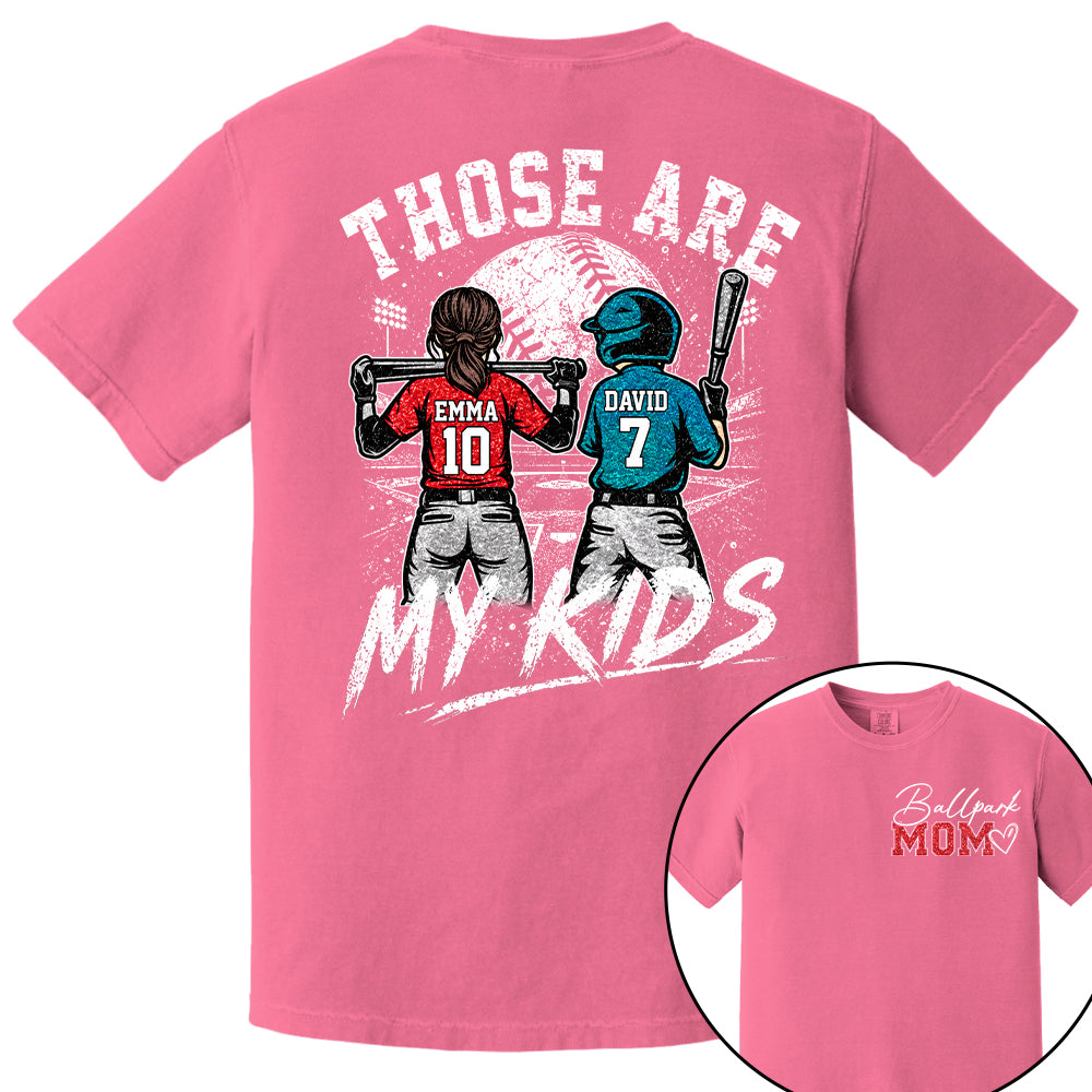 Personalized Baseball Softball Mom Ballpark Mom Shirt Those Are My Kids Sweatshirt Gift For Sport Family Na02 Nh00
