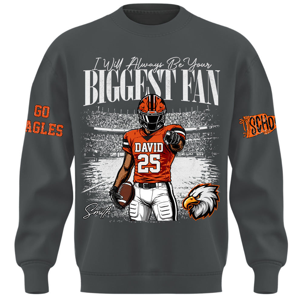 I'll Always Be Your Biggest Fan, Personalized Vintage “Biggest Fan” Football Shirt, Custom School Team Name, Gift For Football Lovers T1807 Hv01