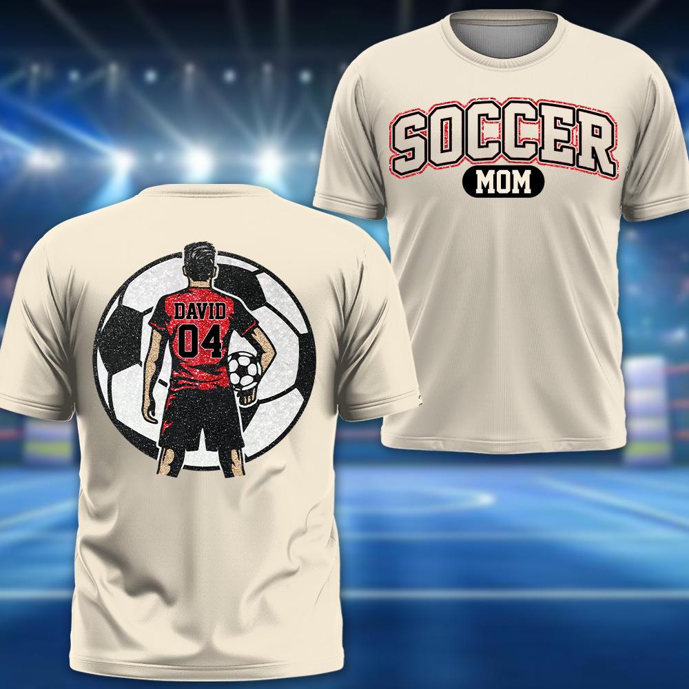 Soccer Mom - I'll Always Be Your Biggest Fan Personalized Shirt For Soccer Family NA04 Nh00