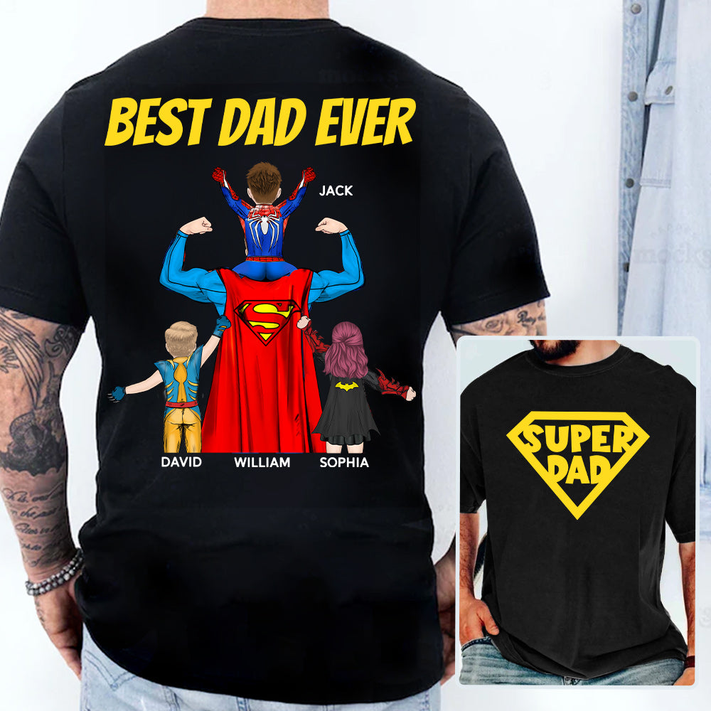 Super Dad, Best Dad Ever - Personalized Shirt Gift For Dad DO98
