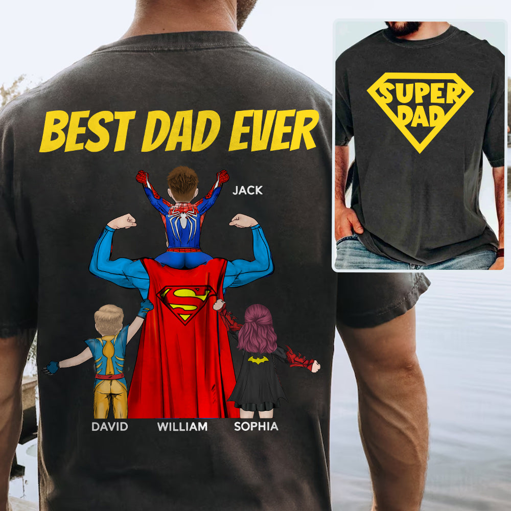 Super Dad, Best Dad Ever - Personalized Shirt Gift For Dad DO98