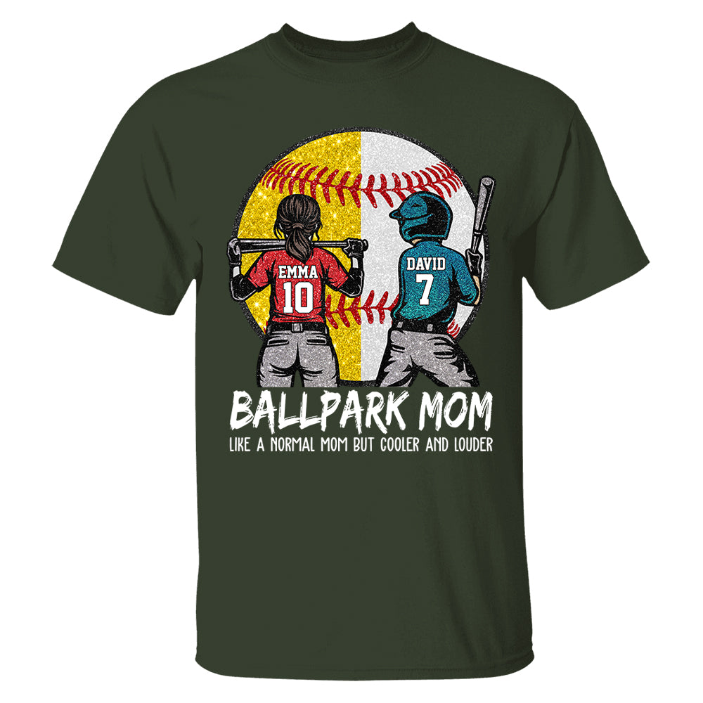 Personalized Baseball Softball Mom Ballpark Mom Shirt Like A Normal Mom But Cooler And Louder Gift For Sport Family T1807 T24