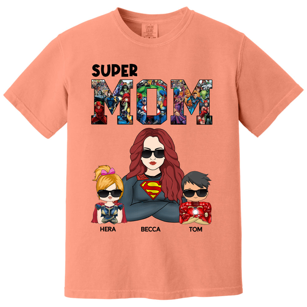 Super Mom - Personalized Shirt Gift For Mom Pt99