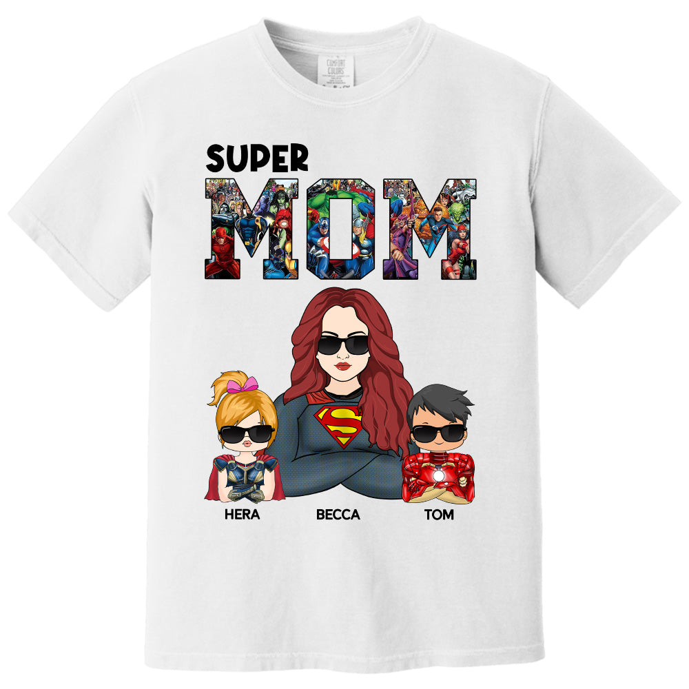 Super Mom - Personalized Shirt Gift For Mom Pt99