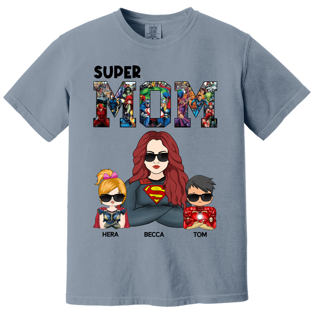 Super Mom - Personalized Shirt Gift For Mom Pt99