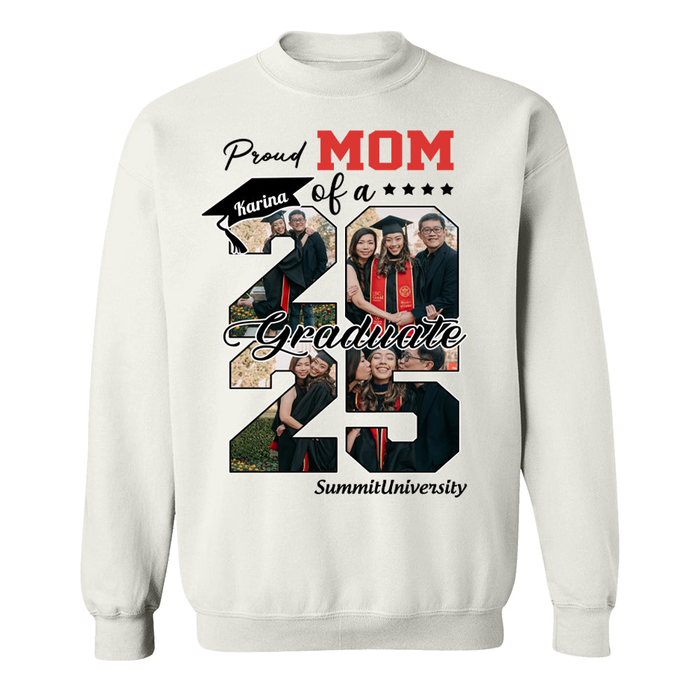 Proud Mom Of A 2025 Graduate Shirt, Personalized Graduation Shirts Proud Family Graduate 2025 Graduate Pictureand Photo Class Of 2025 Senior Family Shirt, Graduation 2025 Gift - YN2103 Hn01