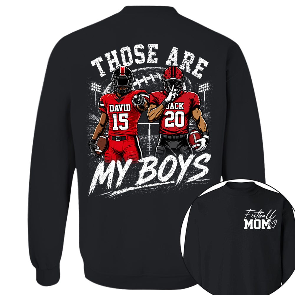 Personalized Football Mom Shirt, Custom Those Are My Boys T-Shirt, Team Name & Player Number Tee, Football Season Gift Na02