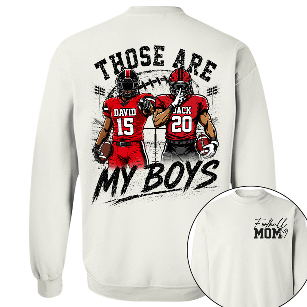 Personalized Football Mom Shirt, Custom Those Are My Boys T-Shirt, Team Name & Player Number Tee, Football Season Gift Na02