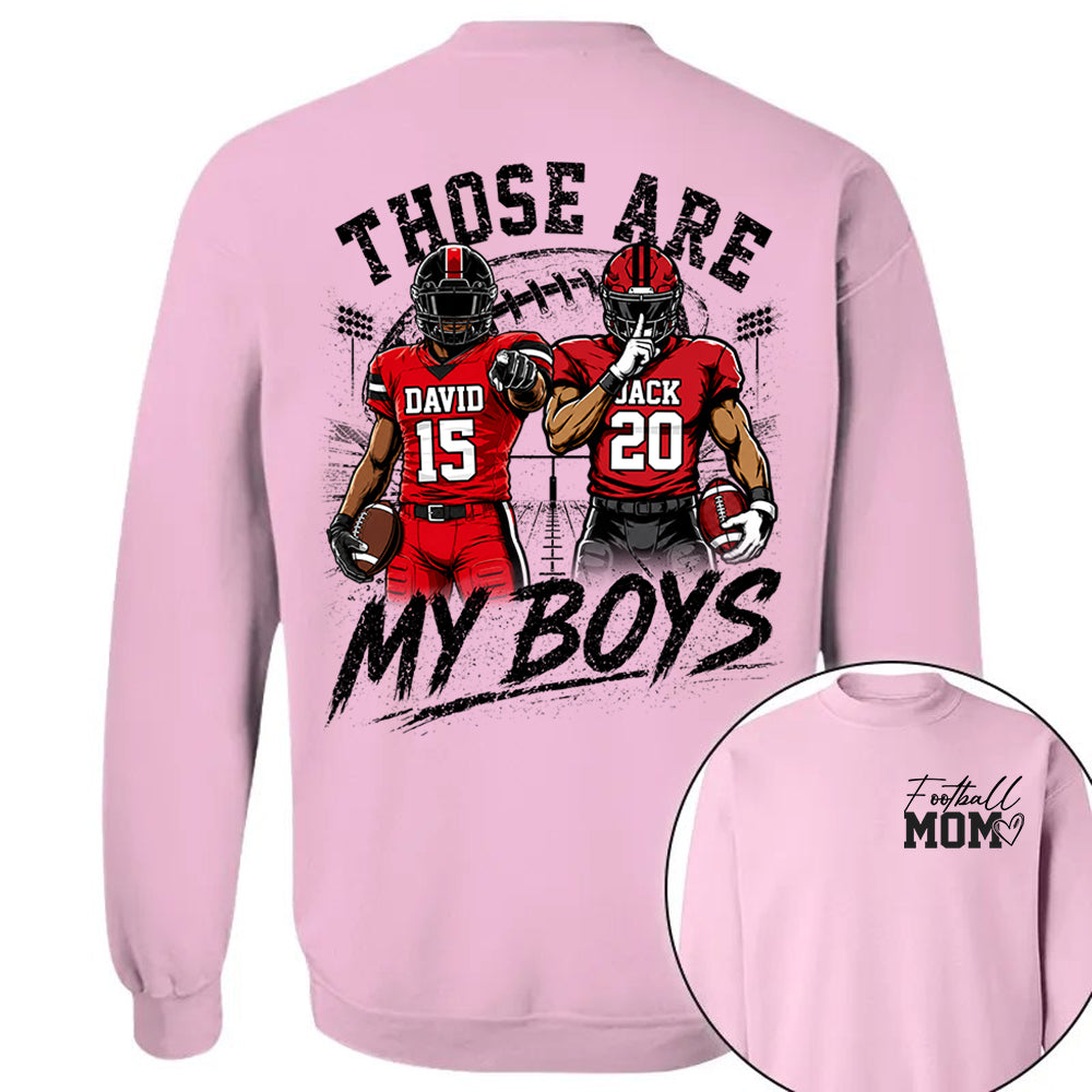 Personalized Football Mom Shirt, Custom Those Are My Boys T-Shirt, Team Name & Player Number Tee, Football Season Gift Na02