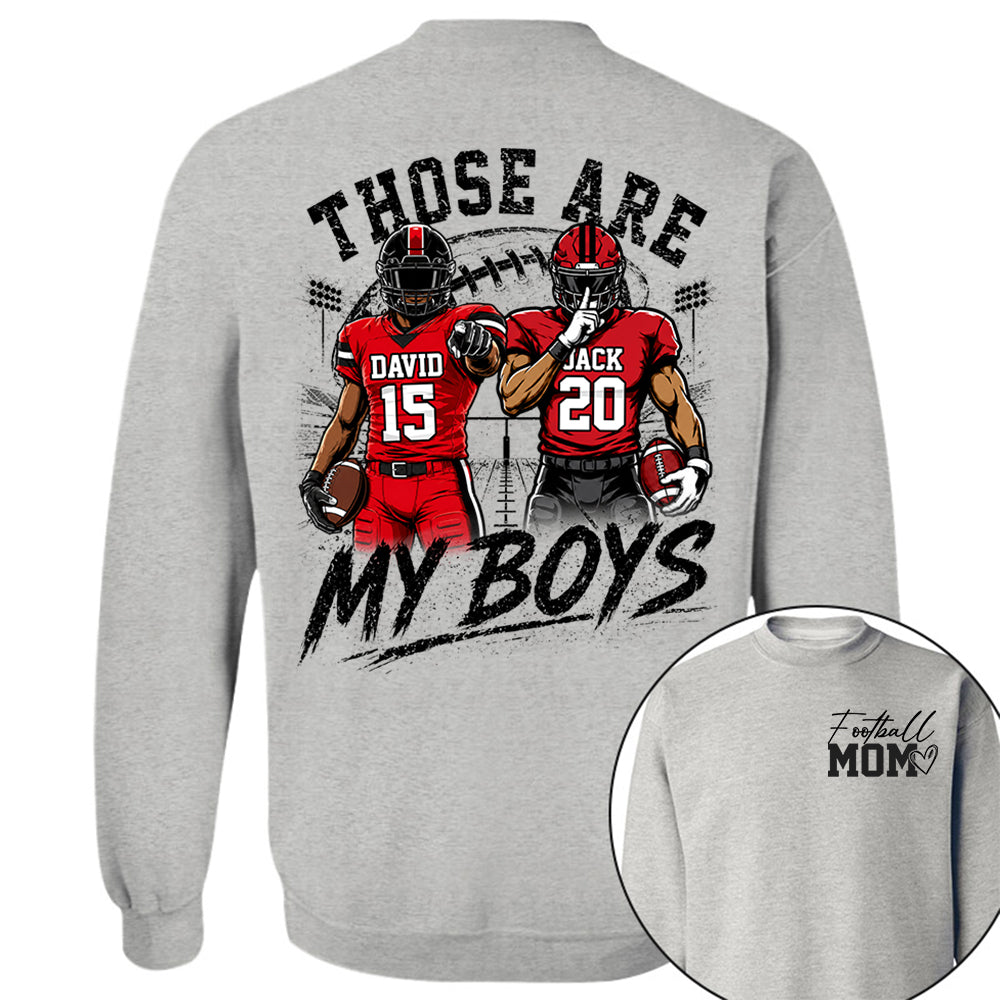Personalized Football Mom Shirt, Custom Those Are My Boys T-Shirt, Team Name & Player Number Tee, Football Season Gift Na02