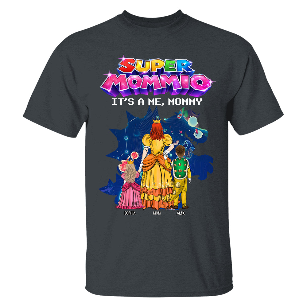Super Mommio Custom Shirt It's A Me, Mommy, Mother's Day Gift L0411 Hv01