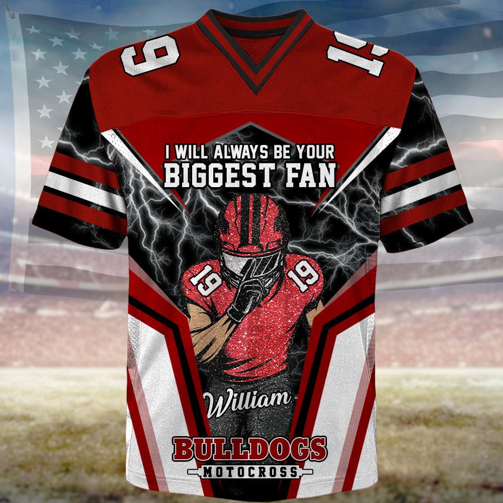 I Will Always Be Your Biggest Fan Personalized All Over Print Football Jersey For Football Mom Grandma Sport Family Vr2
