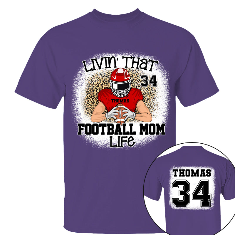 Livin That Football Mom Life Personalized Game Day Shirt Ph99 Tu20-06.08.20226.
