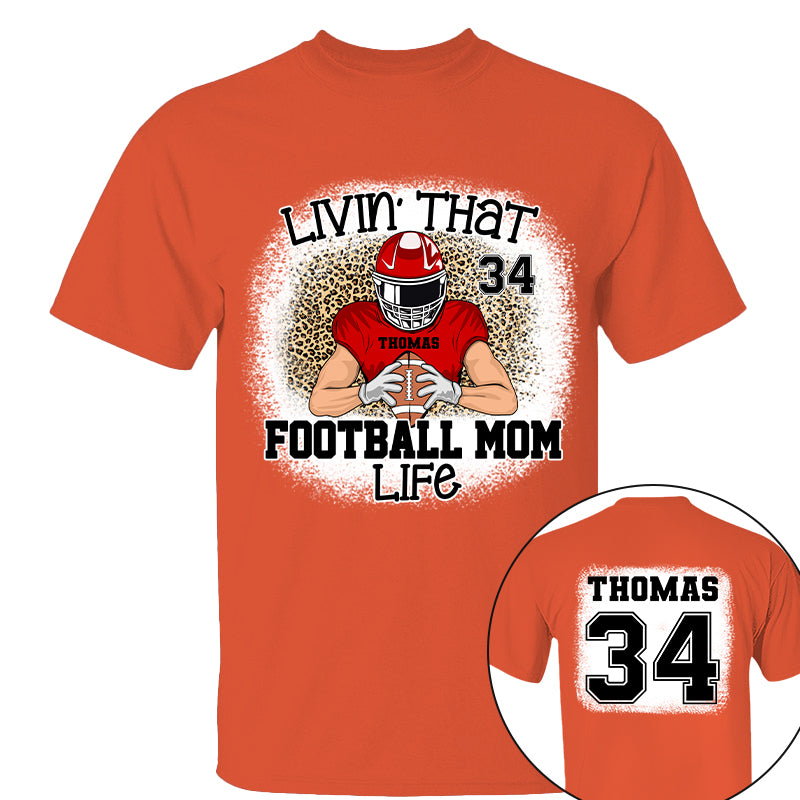 Livin That Football Mom Life Personalized Game Day Shirt Ph99 Tu20-06.08.20226.