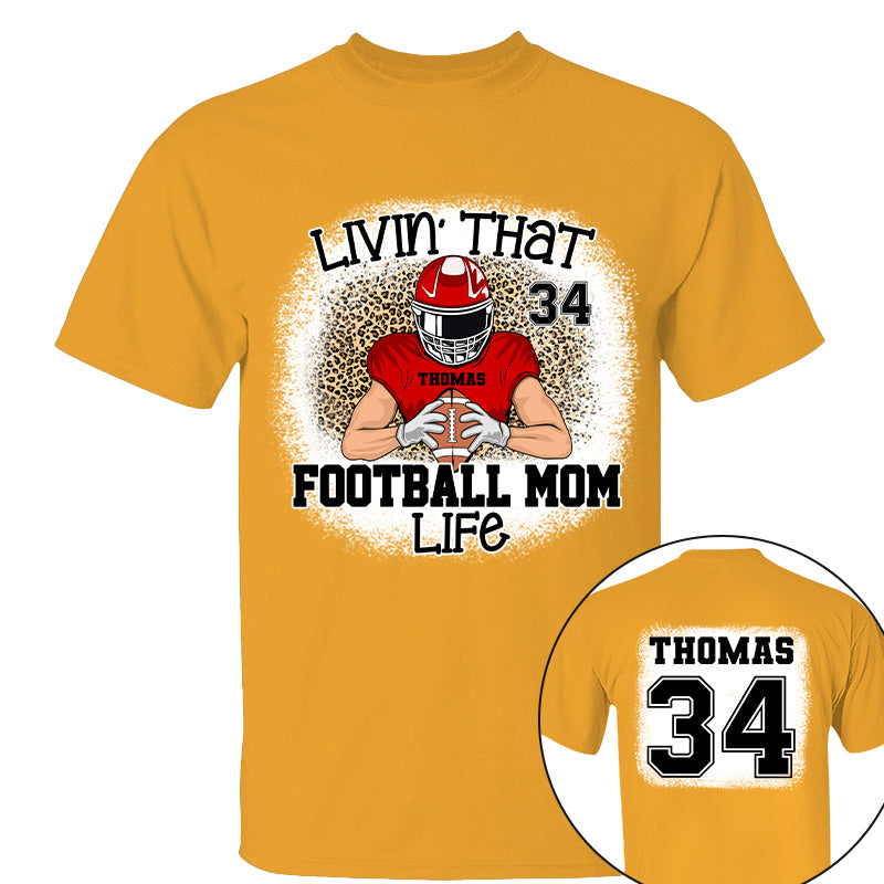 Livin That Football Mom Life Personalized Game Day Shirt Ph99 Tu20-06.08.20226.