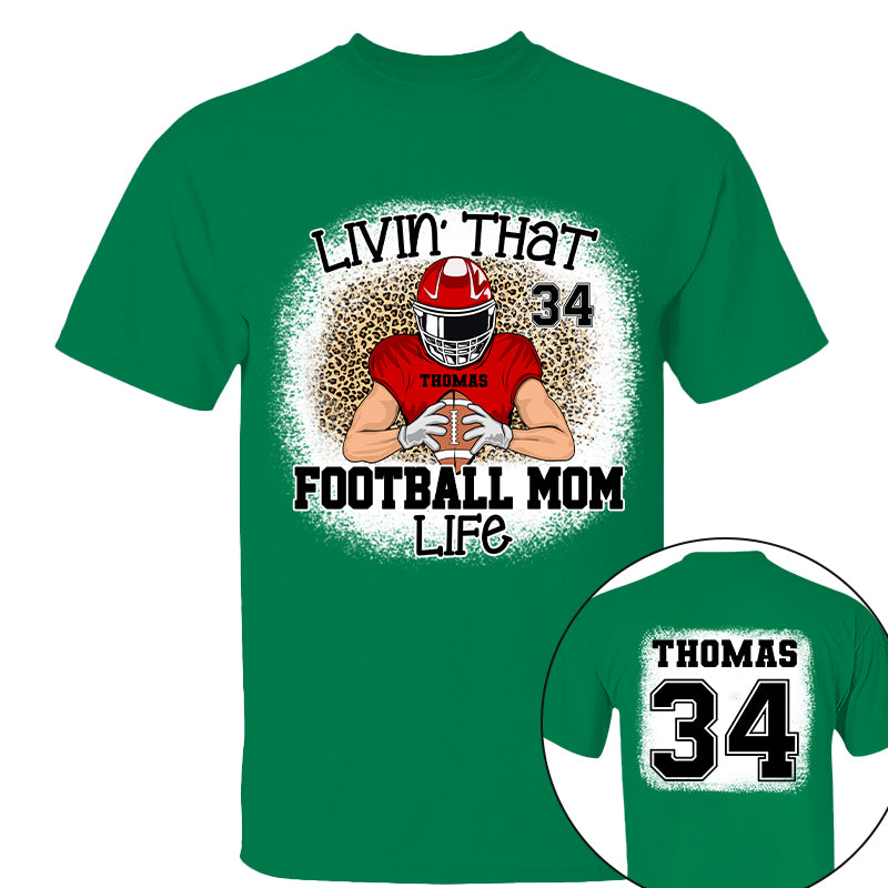 Livin That Football Mom Life Personalized Game Day Shirt Ph99 Tu20-06.08.20226.