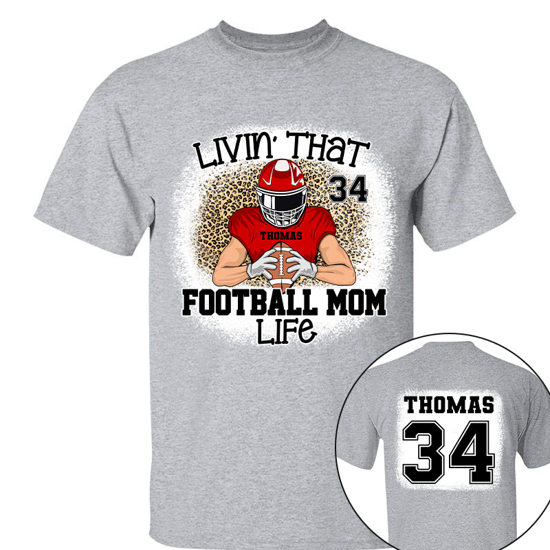 Livin That Football Mom Life Personalized Game Day Shirt Ph99 Tu20-06.08.20226.