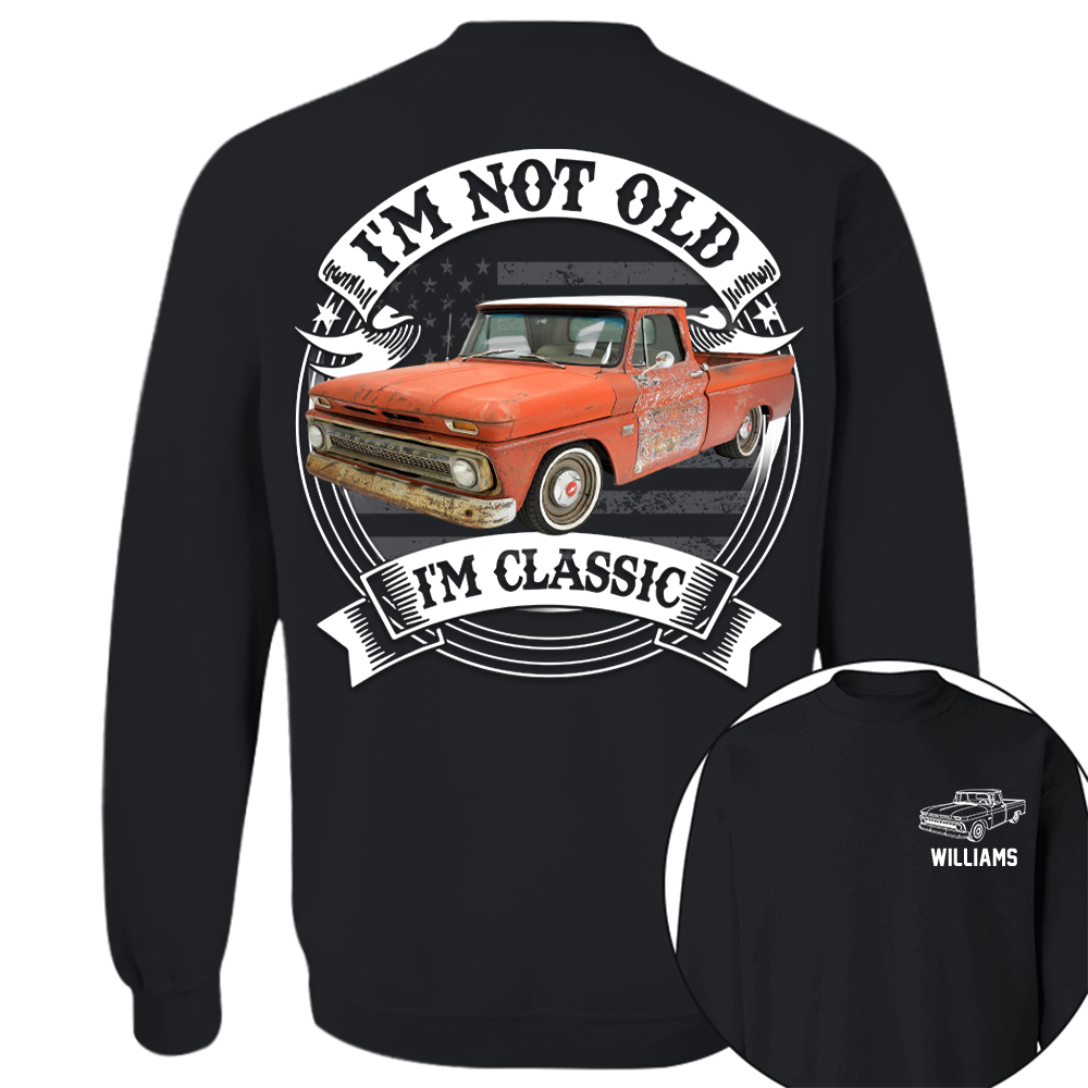 I'm Not Old I'm Classic Trucker Chevy C10 Graphic Personalized Car's Photo Shirt