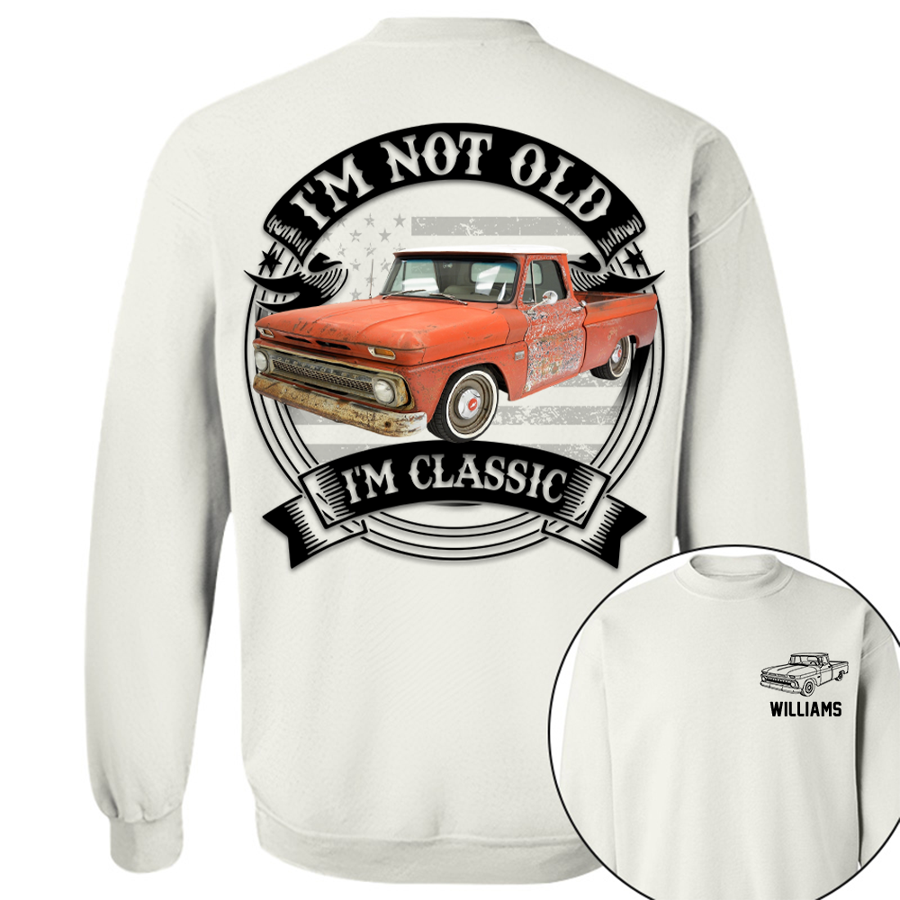 I'm Not Old I'm Classic Trucker Chevy C10 Graphic Personalized Car's Photo Shirt