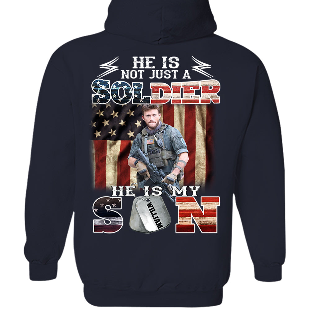 Personalized He Is Not Just A Soldier He Is My Son Shirt