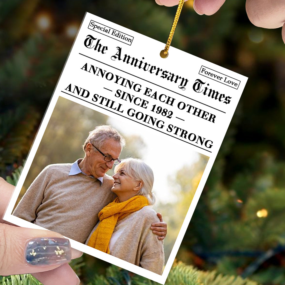 Annoying Each Other Since And Still Going Strong, Custom Acrylic  Ornament, Gift For Couples T1807 Li29
