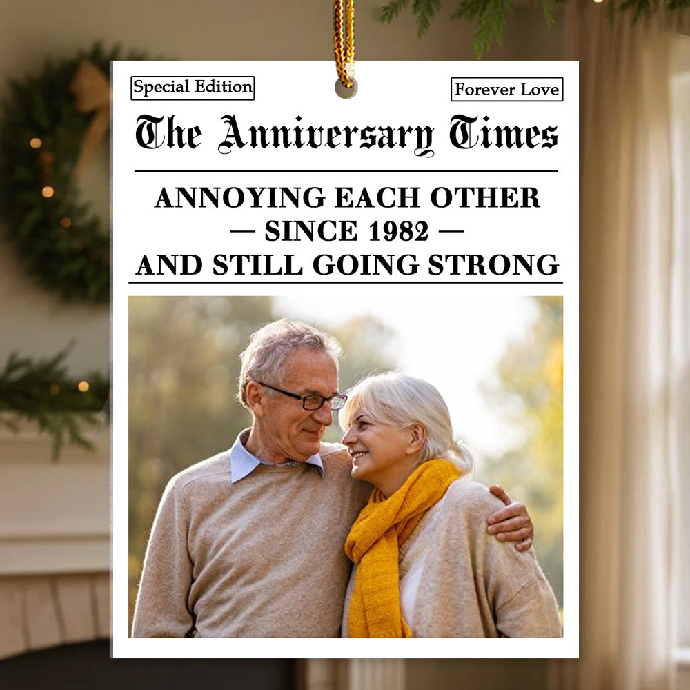 Annoying Each Other Since And Still Going Strong, Custom Acrylic  Ornament, Gift For Couples T1807 Li29