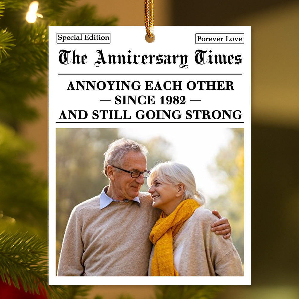 Annoying Each Other Since And Still Going Strong, Custom Acrylic  Ornament, Gift For Couples T1807 Li29